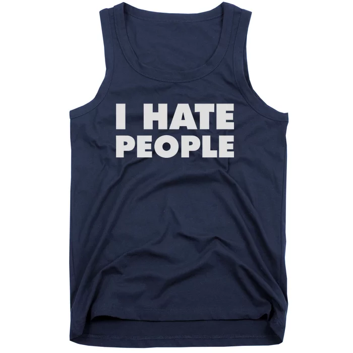 I Hate People Tank Top