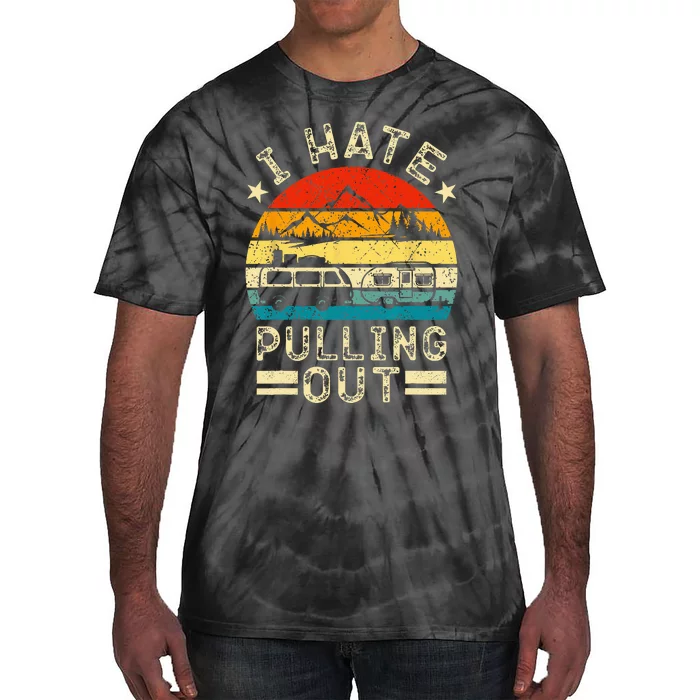 I hate pulling out Retro boating boat captain Tie-Dye T-Shirt