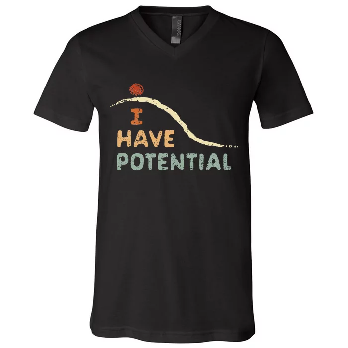 I Have Potential Science Vintage Teacher Chemist Tee V-Neck T-Shirt