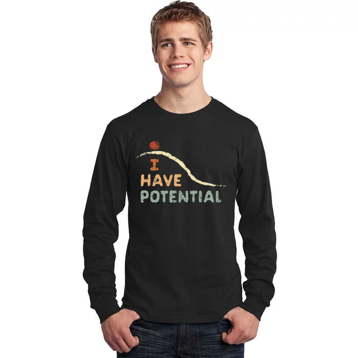 I Have Potential Science Vintage Teacher Chemist Tee Tall Long Sleeve T-Shirt