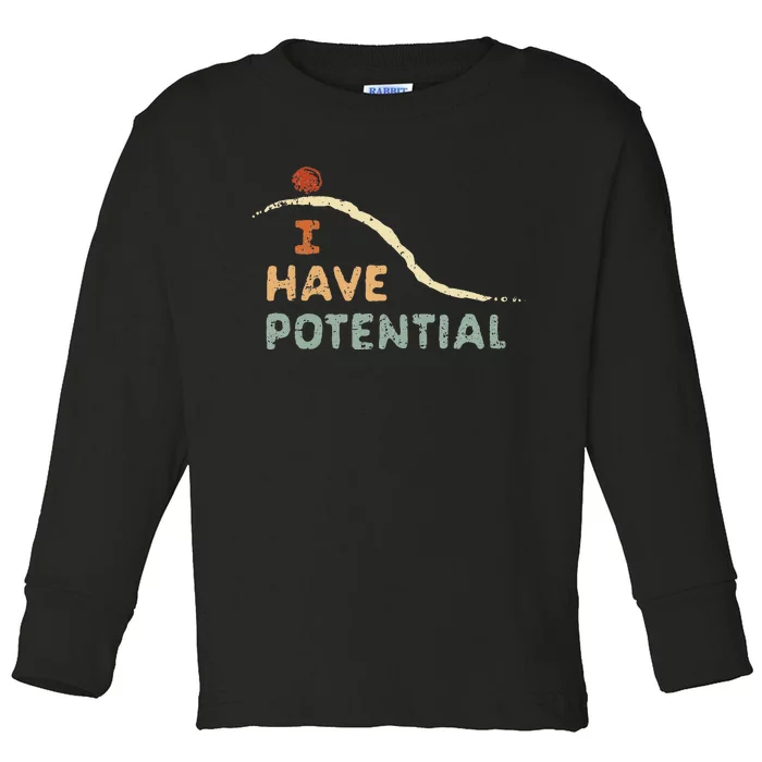 I Have Potential Science Vintage Teacher Chemist Tee Toddler Long Sleeve Shirt