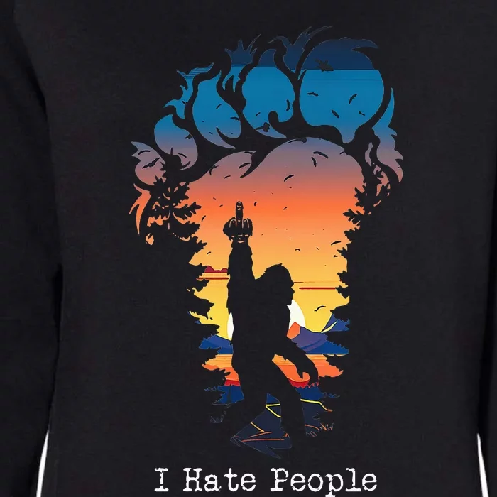 I Hate People Bigfoot Footprint Womens California Wash Sweatshirt