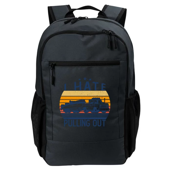 I Hate Pulling Out Retro Boating Boat Captain For Gift Daily Commute Backpack