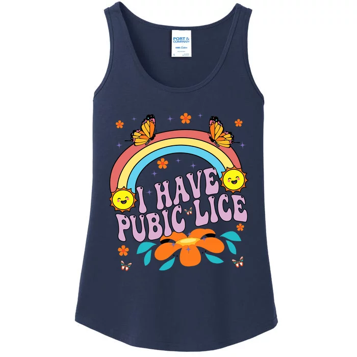 I Have Pubic Lice Funny Retro Offensive Inappropriate Meme Ladies Essential Tank