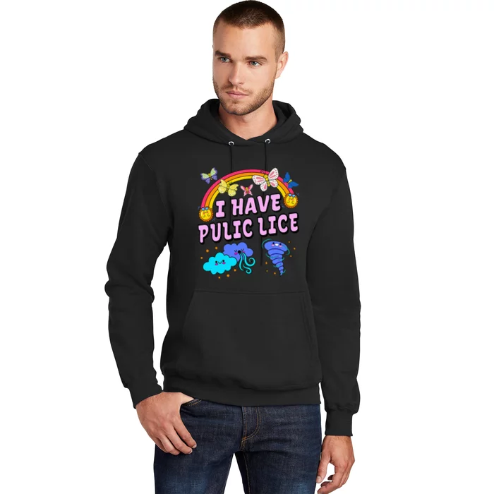 I Have Pubic Lice Funny Retro Offensive Inappropriate Hoodie