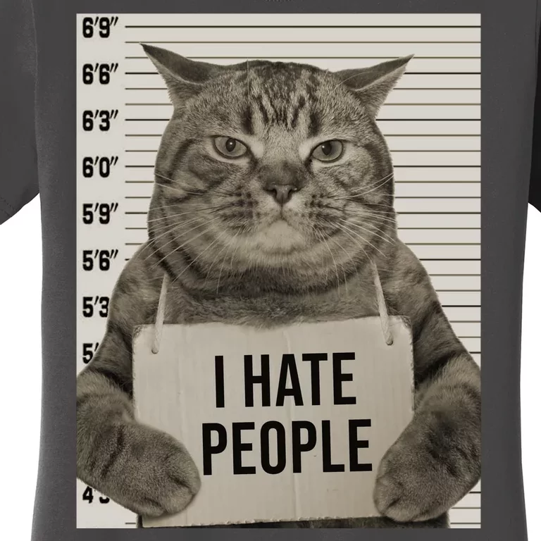 I Hate People Funny Jail Cat Women's T-Shirt