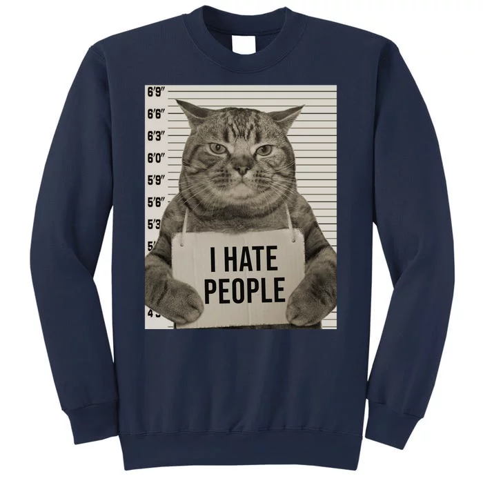 I Hate People Funny Jail Cat Sweatshirt