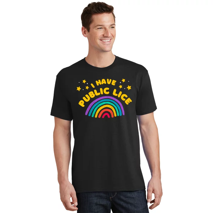 I Have Pubic Lice Funny Retro Offensive Inappropriate Meme T-Shirt