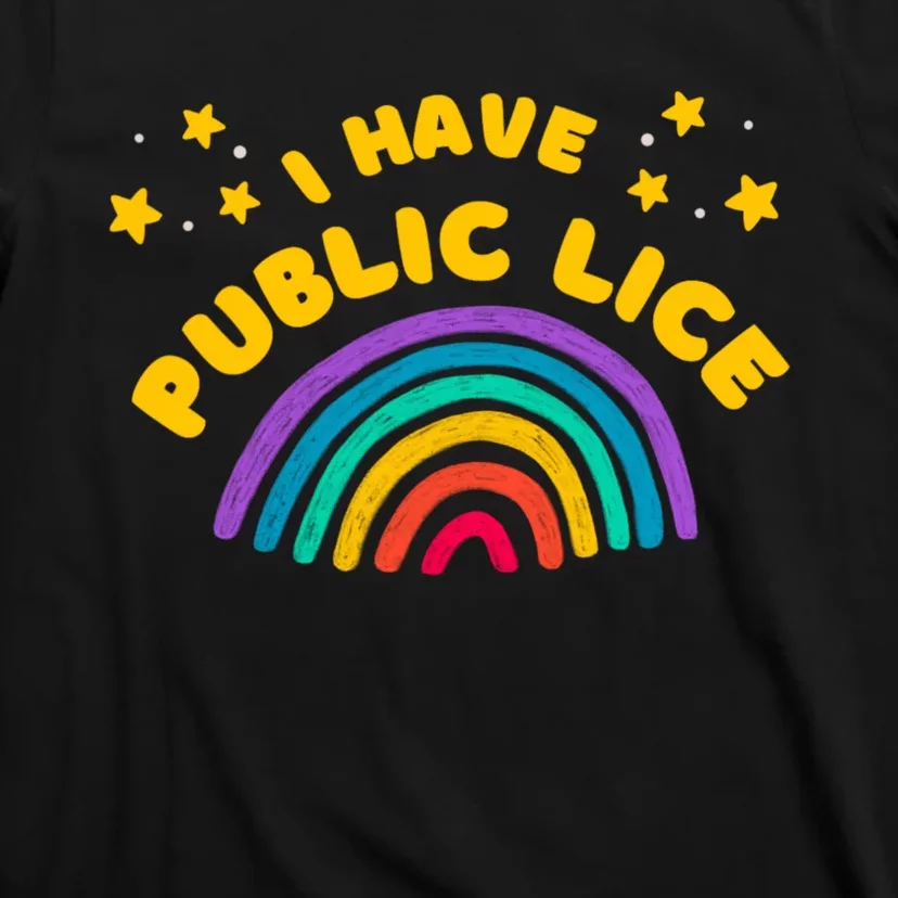 I Have Pubic Lice Funny Retro Offensive Inappropriate Meme T-Shirt