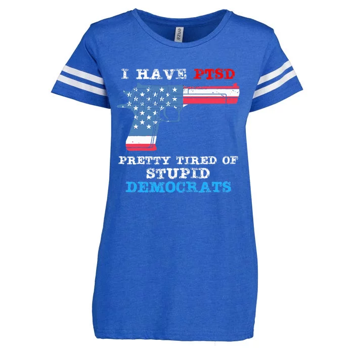 I Have Ptsd Pretty Tired Of Stupid Democrats 2024 Enza Ladies Jersey Football T-Shirt