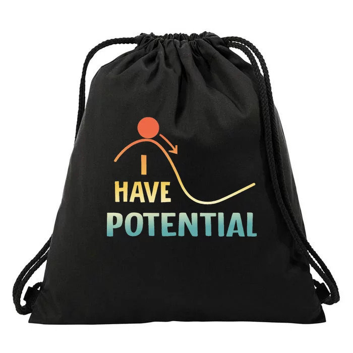 I Have Potential Energy retro Physics Teacher Nerd Drawstring Bag