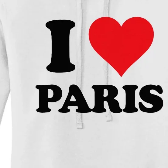 I Heart Paris First Name I Love Personalized Stuff Women's Pullover Hoodie