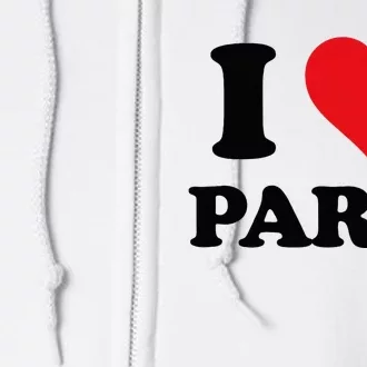 I Heart Paris First Name I Love Personalized Stuff Full Zip Hoodie