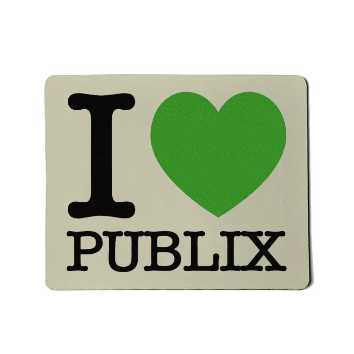 I Heart Publix Mousepad