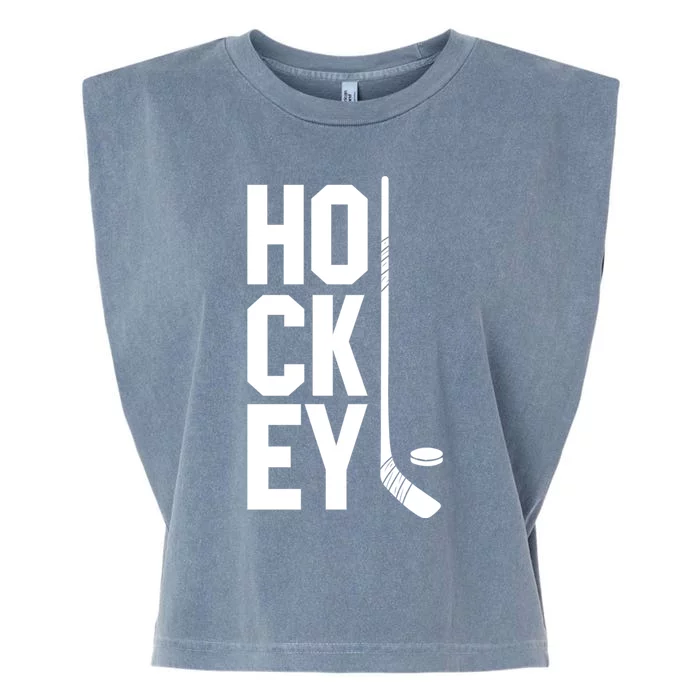 Ice Hockey Player Gift Funny Hockey Son Funny Hockey Gift Garment-Dyed Women's Muscle Tee