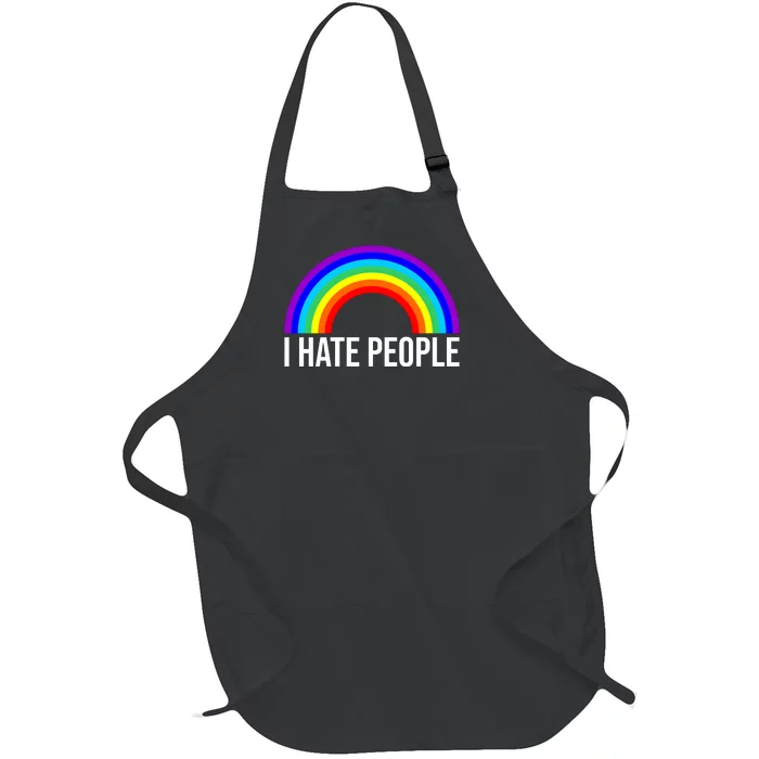 I Hate People Rainbow Funny Humor Anti Social Full-Length Apron With Pocket