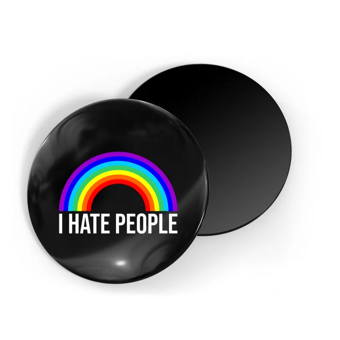 I Hate People Rainbow Funny Humor Anti Social Magnet