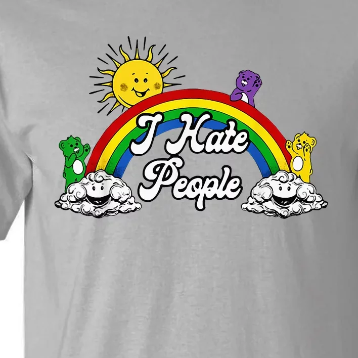 I Hate People Tall T-Shirt