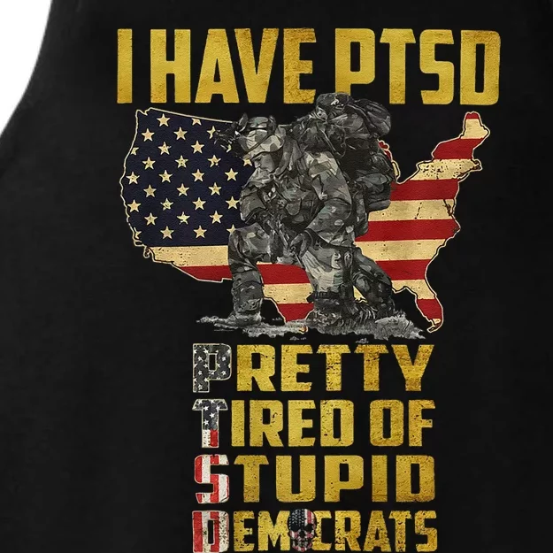 I Have PTSD Pretty Tired Of Stupid Democrats Premium Ladies Tri-Blend Wicking Tank