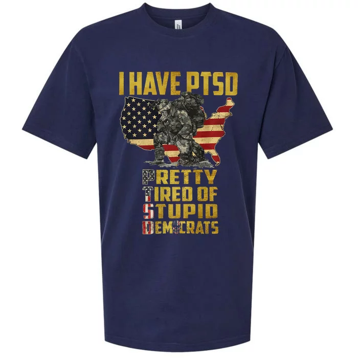 I Have PTSD Pretty Tired Of Stupid Democrats Premium Sueded Cloud Jersey T-Shirt