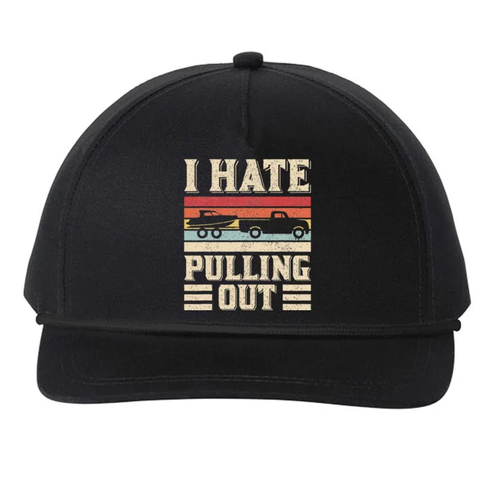 I Hate Pulling Out Funny Boat Captain Retro Boating Snapback Five-Panel Rope Hat