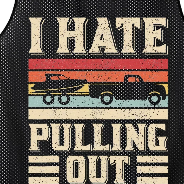 I Hate Pulling Out Funny Boat Captain Retro Boating Mesh Reversible Basketball Jersey Tank