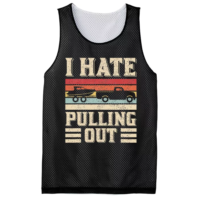 I Hate Pulling Out Funny Boat Captain Retro Boating Mesh Reversible Basketball Jersey Tank