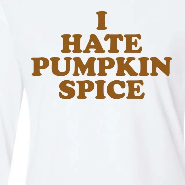 I Hate Pumpkin Spice Funny Womens Cotton Relaxed Long Sleeve T-Shirt