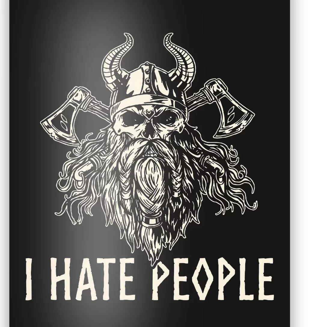 I Hate People Norse Mythology Viking Poster