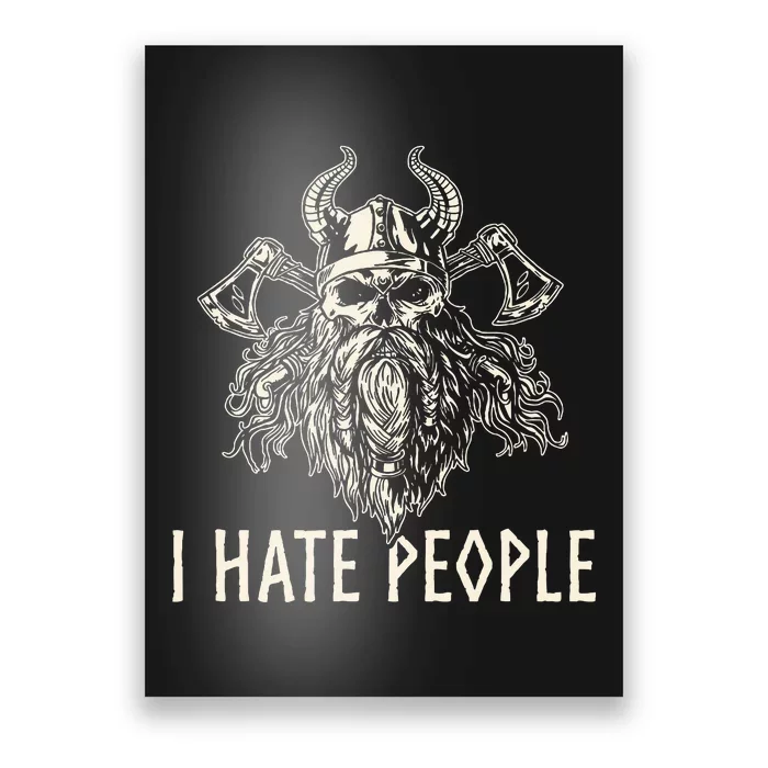 I Hate People Norse Mythology Viking Poster