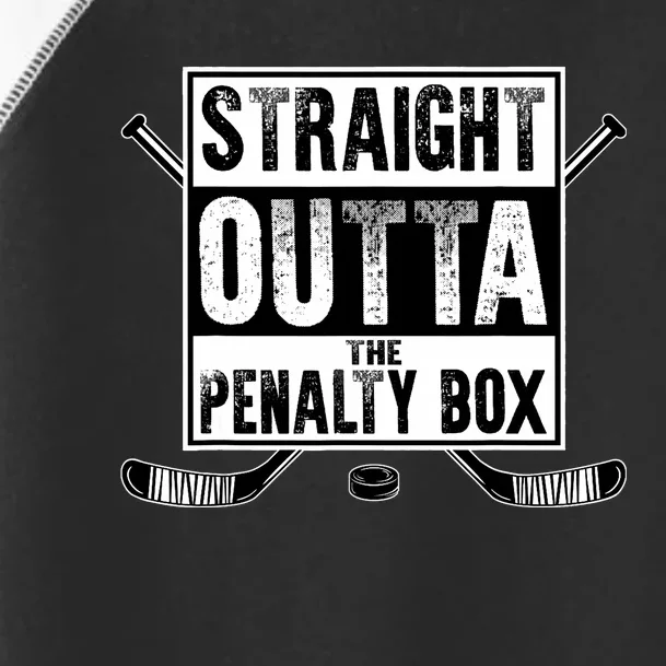 Ice Hockey Player Gift Straight Outta The Penalty Box Toddler Fine Jersey T-Shirt