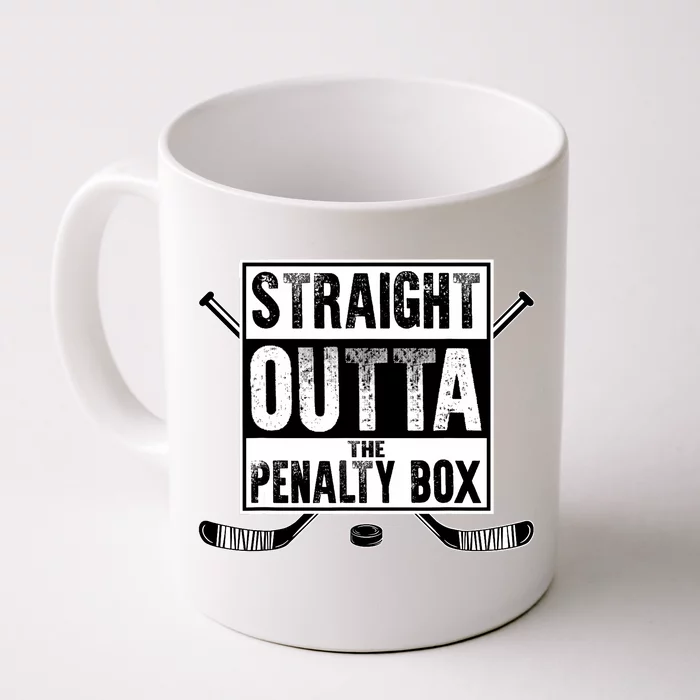 Ice Hockey Player Gift Straight Outta The Penalty Box Front & Back Coffee Mug