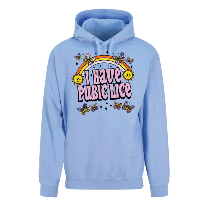 I Have Pubic Lice Funny Sarcastic Rainbow Unisex Surf Hoodie