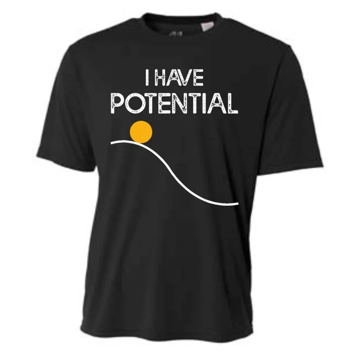 I Have Potential Energy Funny Physics Teacher Nerd Cooling Performance Crew T-Shirt