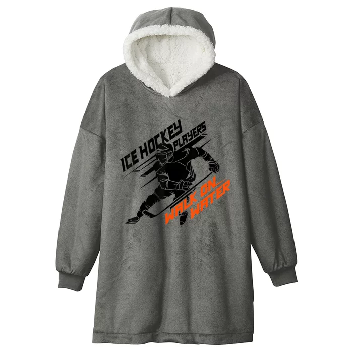 Ice Hockey Players Walk On Water Superpower Hooded Wearable Blanket