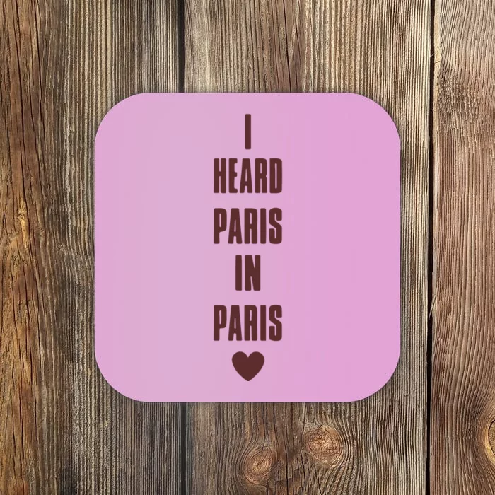 I Heard Paris In Paris Love Coaster