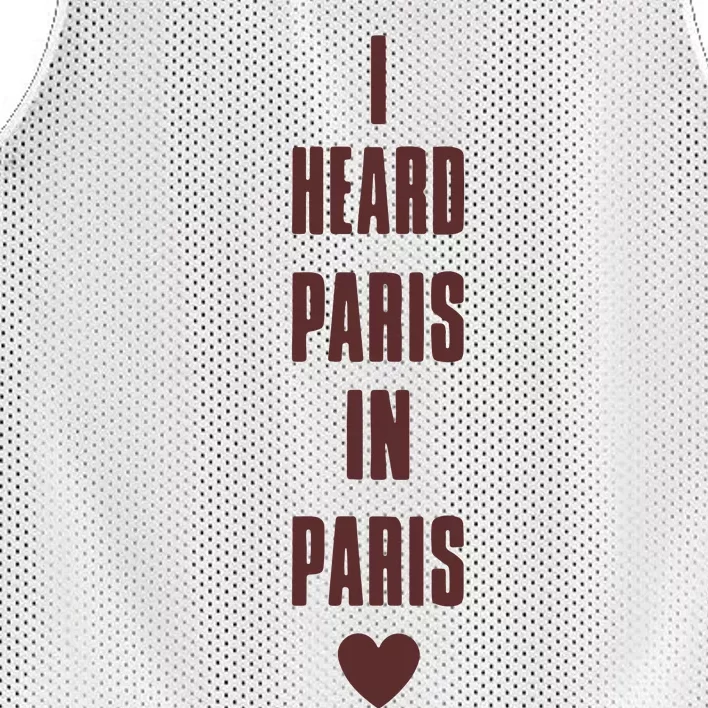 I Heard Paris In Paris Love Mesh Reversible Basketball Jersey Tank