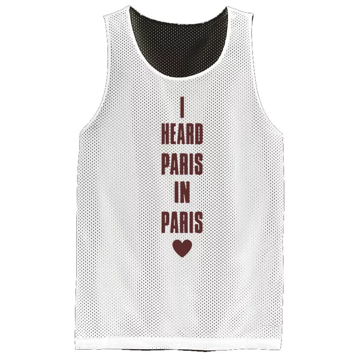 I Heard Paris In Paris Love Mesh Reversible Basketball Jersey Tank