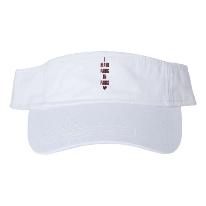 I Heard Paris In Paris Love Valucap Bio-Washed Visor