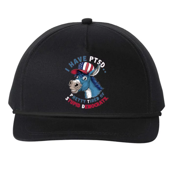 I Have Ptsd Pretty Tired Of Stupid Democrats Funny Political Gift Snapback Five-Panel Rope Hat