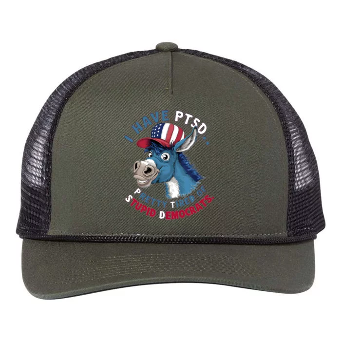 I Have Ptsd Pretty Tired Of Stupid Democrats Funny Political Gift Retro Rope Trucker Hat Cap