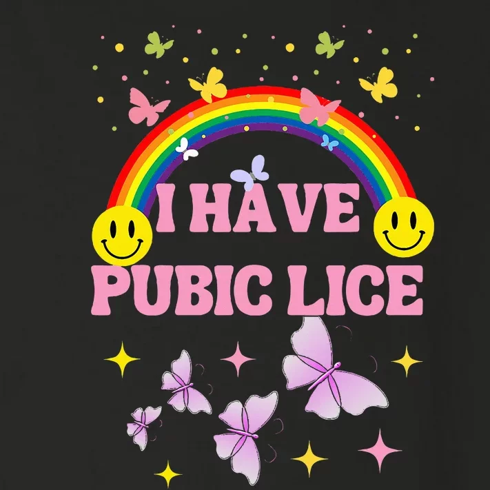 I Have Pubic Lice Funny Retro Inappropriate Toddler Long Sleeve Shirt