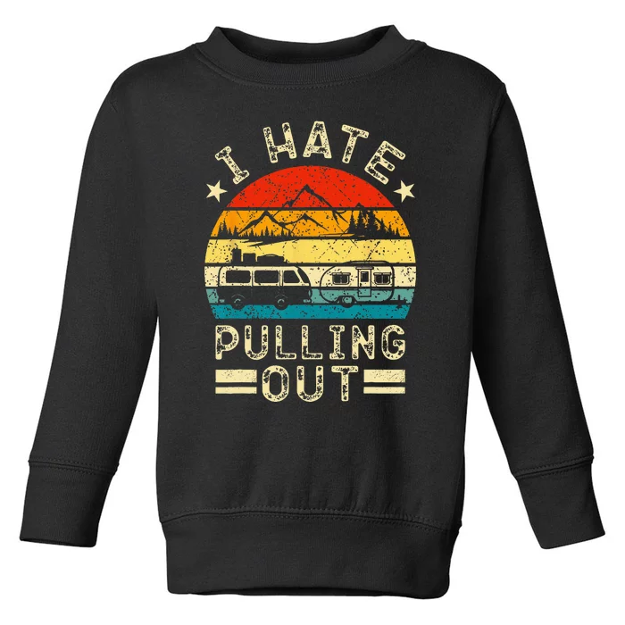 I hate pulling out Retro boating boat captain Toddler Sweatshirt