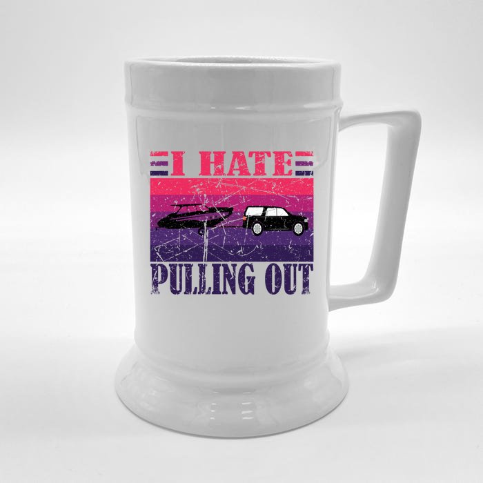 I Hate Pulling Out Retro Boating Boat Captain Gift Front & Back Beer Stein