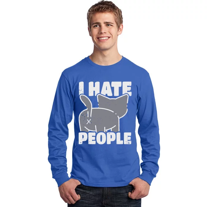 I Hate People Gift Tall Long Sleeve T-Shirt