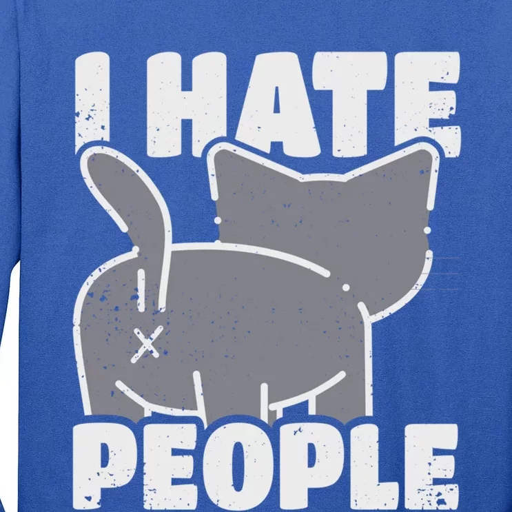 I Hate People Gift Tall Long Sleeve T-Shirt