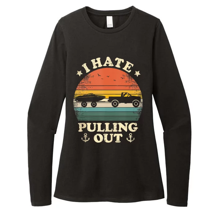 I Hate Pulling Out Vintage Boating Boat Trailer Captain Womens CVC Long Sleeve Shirt