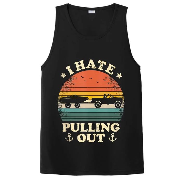 I Hate Pulling Out Vintage Boating Boat Trailer Captain Performance Tank