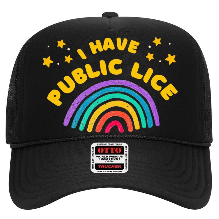 I Have Pubic Lice Funny Retro High Crown Mesh Trucker Hat