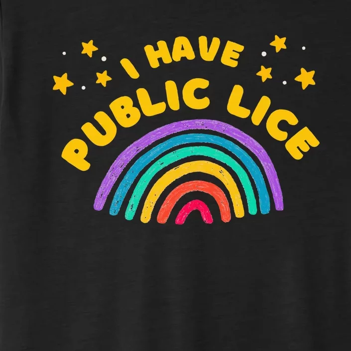 I Have Pubic Lice Funny Retro ChromaSoft Performance T-Shirt